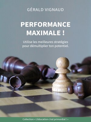 cover image of Performance maximale !